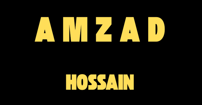 AMZAD HOSSAIN